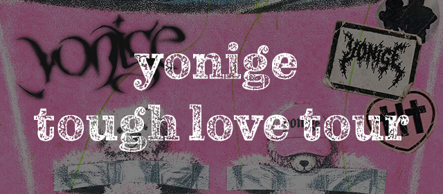 yonige tough love tour
